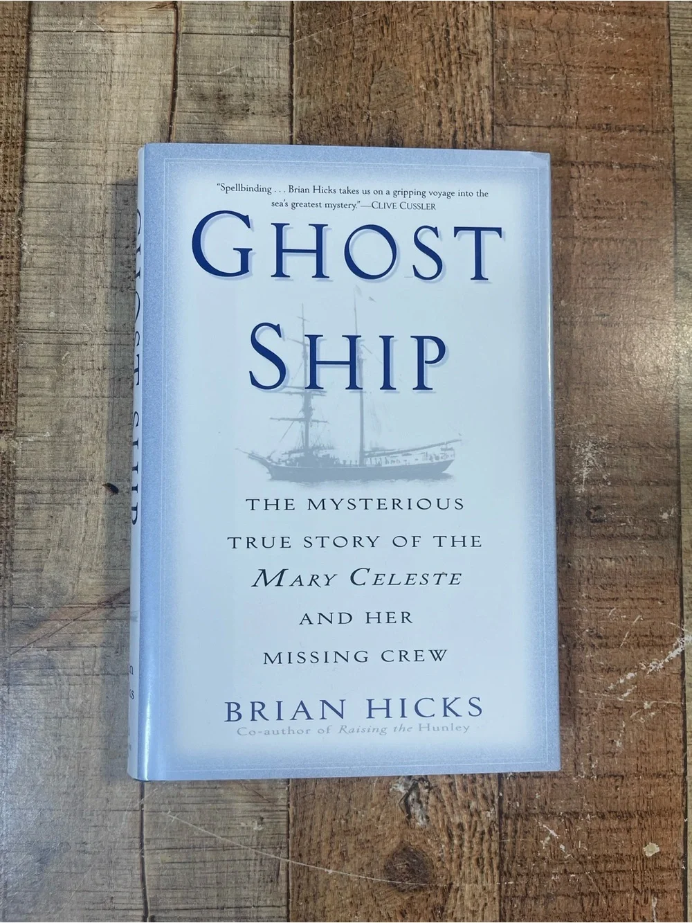 Ghost Ship by Brian Hicks FIRST EDITION Hardcover Book History Nonfiction